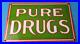 Vintage-Pure-Drugs-Porcelain-General-Store-Country-Gas-Oil-Pump-Plate-Sign-01-wfmr
