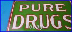 Vintage Pure Drugs Porcelain Sign General Store Country Gas Pump Plate Sign