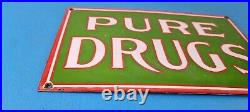 Vintage Pure Drugs Porcelain Sign General Store Country Gas Pump Plate Sign