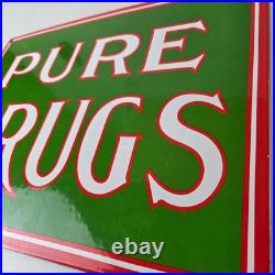 Vintage Pure Drugs Sign Porcelain General Store Country Gas Oil Pump Sign