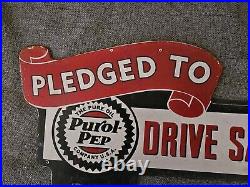 Vintage Purol Pep Porcelain Sign Old Pure Oil Plate Tag Topper Drive Safely Sign