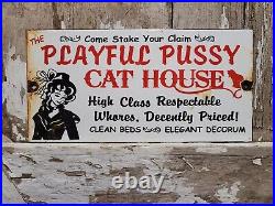 Vintage Pussycat House Porcelain Sign Gentlemans Bar Brothel Club Gas Oil Women