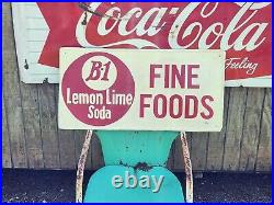 Vintage Rare B-1 Lemon Lime Soda Fine Foods Sign been Painted 36 X 18