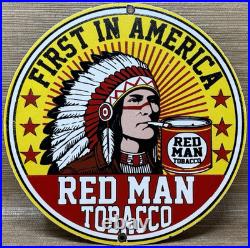Vintage Red Man Tobacco Porcelain Sign Dealership Motor Gas Oil Chief Smoking