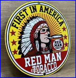 Vintage Red Man Tobacco Porcelain Sign Dealership Motor Gas Oil Chief Smoking