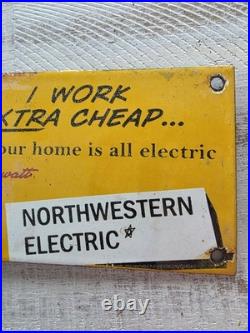 Vintage Reddy Electric Northwestern Electric Porcelain Enamel Sign 10. X 4.5