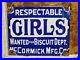 Vintage-Respectable-Girls-Wanted-Porcelain-Sign-Old-Mccormick-Biscuits-Factory-01-fga