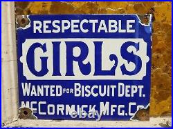 Vintage Respectable Girls Wanted Porcelain Sign Old Mccormick Biscuits Factory