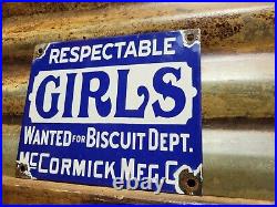 Vintage Respectable Girls Wanted Porcelain Sign Old Mccormick Biscuits Factory