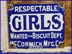 Vintage Respectable Girls Wanted Porcelain Sign Old Mccormick Biscuits Factory