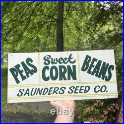Vintage Saunders Seed Sign Advertising Sign Peas Corn Beans Tippecanoe City Ohio