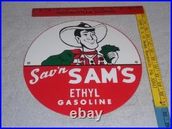 Vintage Sav'n Sam's Ethyl Gasoline Cowboy Money 11 3/4 Porcelain Metal Oil Sign