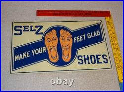 Vintage Selz Shoes Make Your Feet Glad? 15 Metal Gasoline Oil Advertising Sign