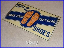 Vintage Selz Shoes Make Your Feet Glad? 15 Metal Gasoline Oil Advertising Sign