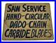 Vintage-Sign-Saw-Service-Trade-Sign-Hand-Painted-1960s-SHIPS-FREE-IN-USA-01-mds