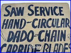 Vintage Sign Saw Service Trade Sign Hand Painted 1960s SHIPS FREE IN USA