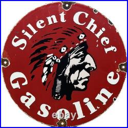 Vintage Silent Chief Gasoline Porcelain Gas Station Sign Motor Oil Pump Plate