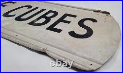 Vintage Single-Sided Large Tin Ice Cubes Sign 45 x 16 Nostalgic