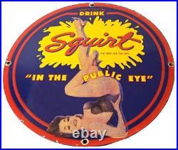 Vintage Squirt Porcelain Sign Drink Soda Beverage Gas Service Sign
