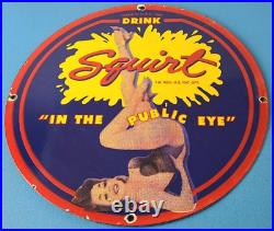 Vintage Squirt Porcelain Sign Drink Soda Beverage Gas Service Sign