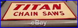 Vintage TITAN CHAIN SAWS Dealer Advertising SIGN ORIGINAL & Embossed Metal NOS