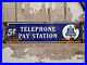 Vintage-Telephone-Porcelain-Sign-Bell-System-Pay-Phone-Station-Gas-Oil-Service-01-llz