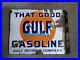 Vintage-That-Good-Gulf-Gasoline-Flange-Porcelain-Hanging-Sign-Gas-Station-01-ruu
