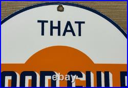 Vintage That Good Gulf Gasoline Porcelain Sign Gas Station Motor Oil Pump