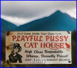 Vintage The Playful Pussy Cat House Porcelain Sign Brothel Las Vegas Nevada USA