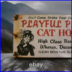 Vintage The Playful Pussy Cat House Porcelain Sign Brothel Las Vegas Nevada USA