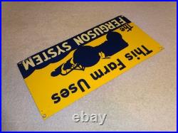 Vintage This Farm Uses The Ferguson System Ford Tractor 15.5 Metal Gas Oil Sign