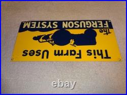 Vintage This Farm Uses The Ferguson System Ford Tractor 15.5 Metal Gas Oil Sign