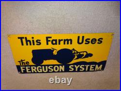 Vintage This Farm Uses The Ferguson System Ford Tractor 15.5 Metal Gas Oil Sign