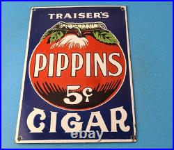 Vintage Traisers Pippins Cigars Porcelain Tobacco Smoking Gas Pump Service Sign
