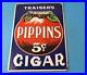 Vintage-Traisers-Pippins-Cigars-Porcelain-Tobacco-Smoking-Gas-Pump-Service-Sign-01-wws