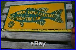 Vintage Want Good Fishing Obey The Law Metal Sign Pennsylvania