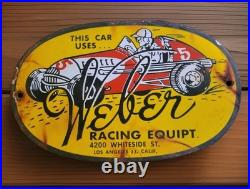 Vintage Weber Racing Equipment Porcelain Sign Los Angeles California Dealer Sign
