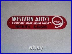 Vintage Western Auto Associate Store Wichita, Kansas 13 Metal Gasoline Oil Sign