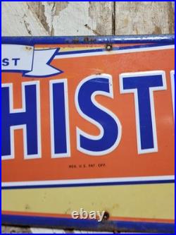 Vintage Whistle Sign Old Metal Tin Tacker Soda Cola Pop Beverage Drink Food 27