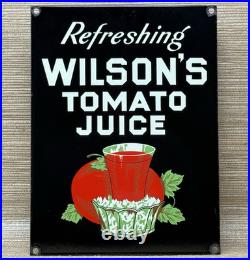 Vintage Wilson's Tomato Juice Porcelain Sign Fast Food Gas Station Grocery Store