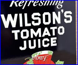 Vintage Wilson's Tomato Juice Porcelain Sign Fast Food Gas Station Grocery Store