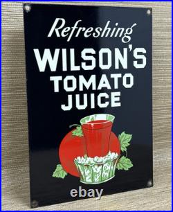 Vintage Wilson's Tomato Juice Porcelain Sign Fast Food Gas Station Grocery Store