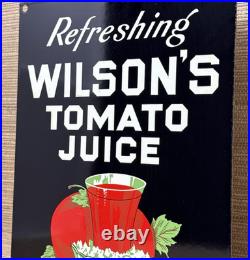 Vintage Wilson's Tomato Juice Porcelain Sign Fast Food Gas Station Grocery Store