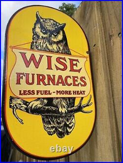 Vintage Wise Furnaces Porcelain Sign Oil Old Owl Gas Station Akron Ohio Flange