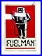 Vtg-Original-Fuelman-Gas-Station-fuel-Advertising-Sign-24x16-Double-Sided-robot-01-fcu