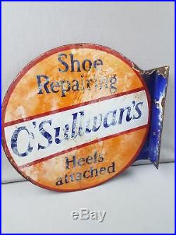 Vtg Porcelain Double Sided Flange Sign Shoe Repairing O'Sullivan's Heels Attach