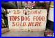 Vtg-TOPS-DOG-FOOD-Feed-Store-Sign-01-sx