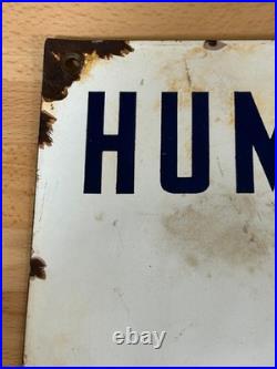 Vtg original Porcelain Humble oil no smoking lease sign 18 x 24 oil and gas